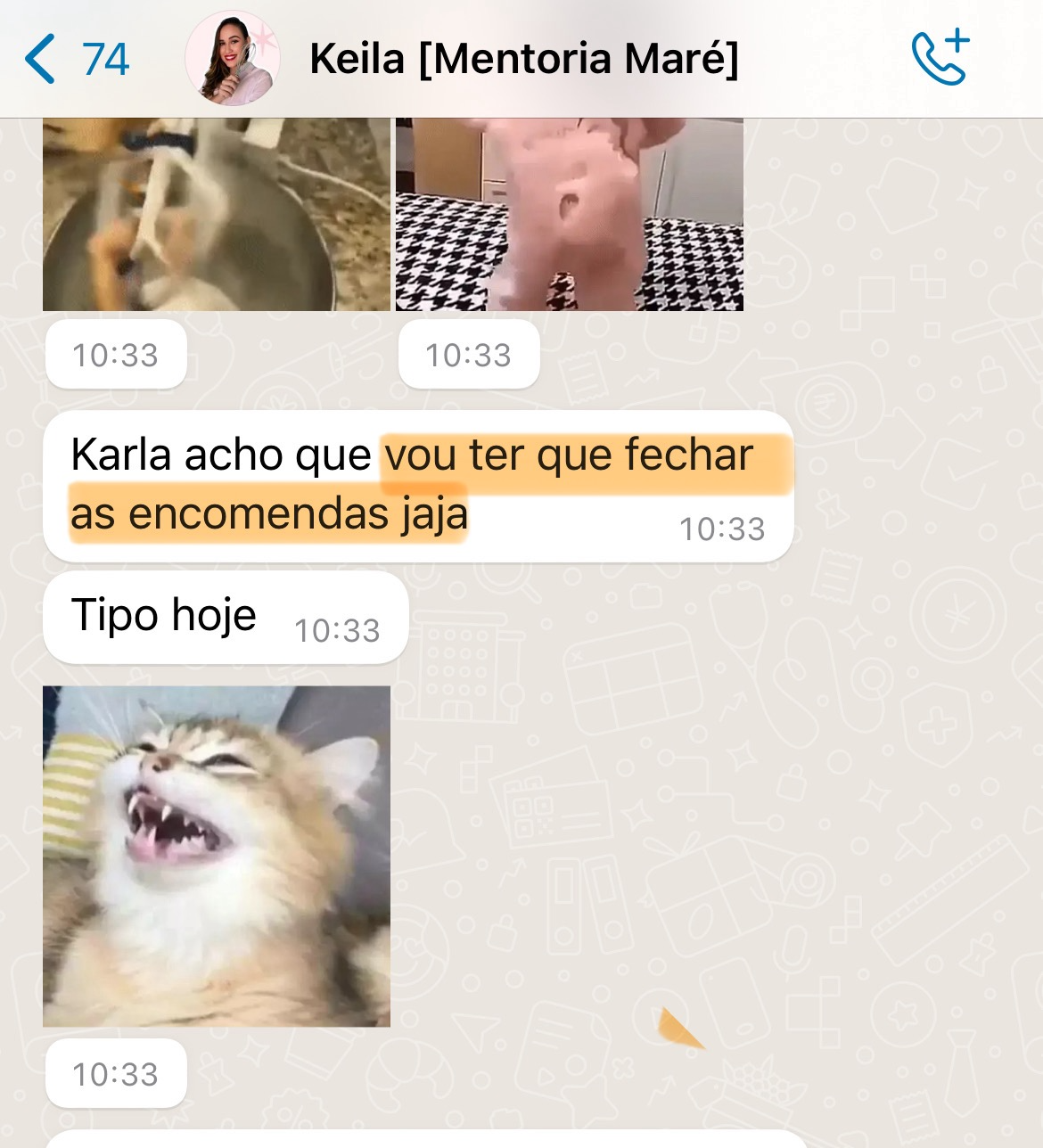 Mensagem da Keila sobre precisar fechar as encomendas